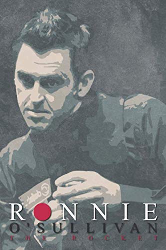 Ronnie o'sullivan the rocket Notebook: Ronnie o'sullivan the rocket lined Notebook / Journal / 108 Pages, 6x9 Inches, Matte Finish Cover Paperback – 30 May 2020