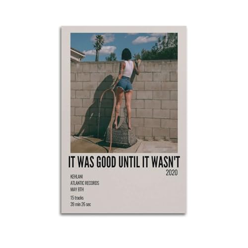 FAMEOYA Kehlani - Álbum clásico de canciones con texto en inglés 'It Was Good Until It Wasn'tPop', álbum clásico de rapero, impresión en lienzo, decoración de dormitorio, hogar, oficina, decoración
