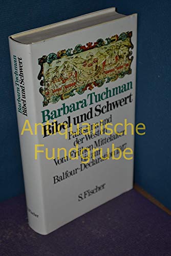 Bibel und Schwert : Palästina u.d. Westen ; vom... [German] 3100800044 Book Cover