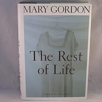 Hardcover The Rest of Life: Three Novellas Book