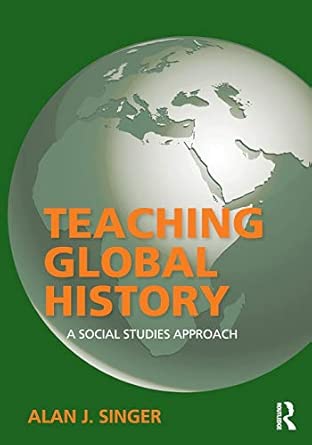 Teaching Global History: A Social Studies Approach book cover