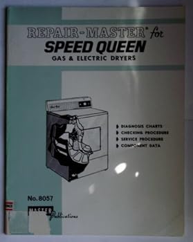 Paperback Repair Master for Speed Queen Gas and Electric Dryers Vol 23: All Models Book