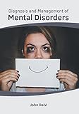 Diagnosis and Management of Mental Disorders