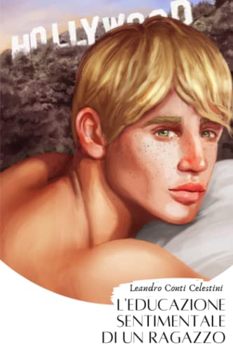 L'educazione sentimentale di un ragazzo