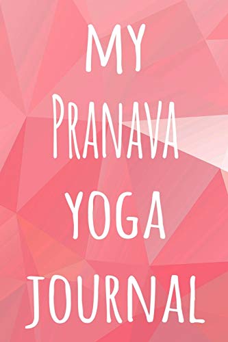 My Pranava Yoga Journal: The perfect gift for the yoga fan in your life - 119 page lined journal! image 3