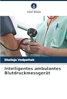 Intelligentes ambulantes Blutdruckmessgerät (German Edition) 6200747385 Book Cover