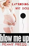 Blow Me Up: Rapidly Expanding the Doll’s Belly: First Time Inflation