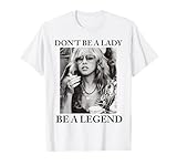 Don't Be A Lady Be A Legend Cute Women's T-Shirt