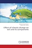 Effect of climate change on soil and its components