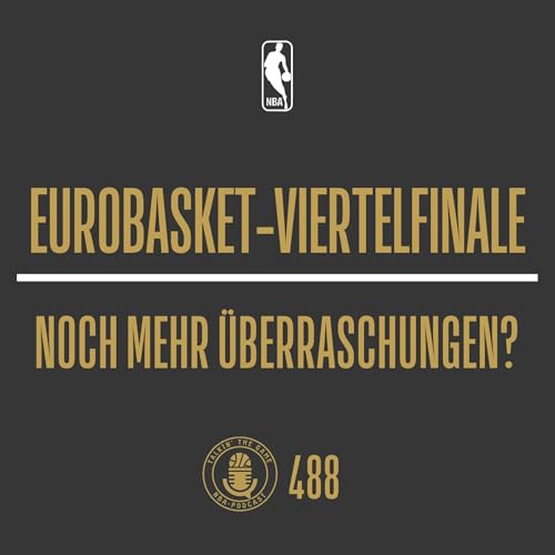 EuroBasket-Viertelfinale: Noch mehr Überraschungen? cover art