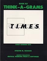 Think A Grams: Verbal Picture Puzzles, Level B2 089455431X Book Cover