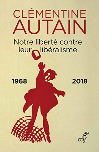 Télécharger Notre liberté contre leur libéralisme (ACTUALITE) Livre PDF Gratuit