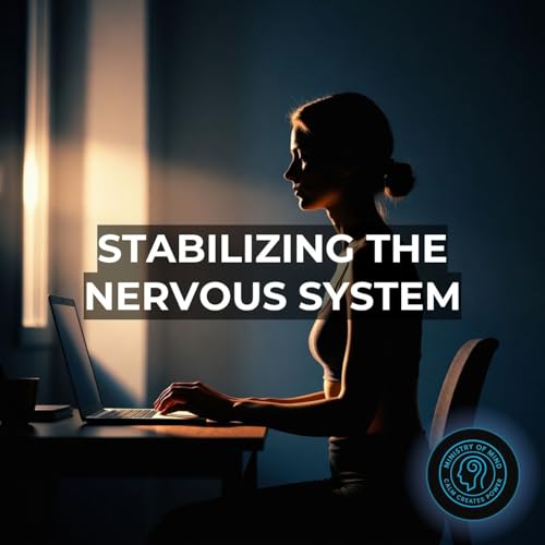 Your Brain Is Listening - Stabilizing Cues & Nervous System Safety