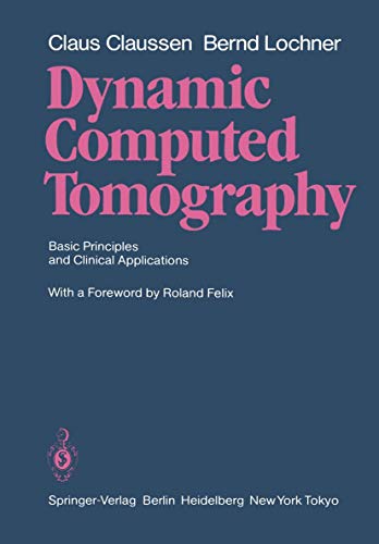 Dynamic Computed Tomography: Basic Principles and Clinical Applications view 2