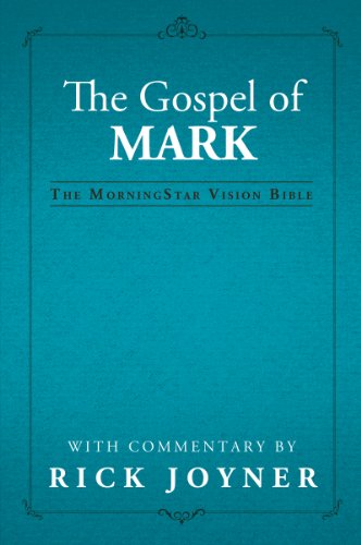 The Gospel of Mark, The MorningStar Vision Bible