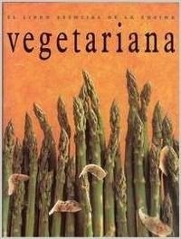 LIBRO ESENCIAL COCINA VEGETARIANA (FONDO) LIBRO ESENCIAL COCINA VEGETARIANA (FONDO)