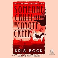 Couverture de Someone Cruel in Coyote Creek