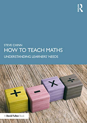 How to Teach Maths: Understanding Learners' Needs