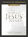 The Power of Jesus' Names Interactive Workbook