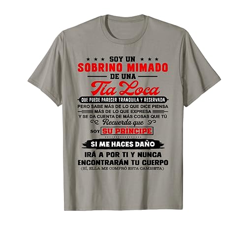 Soy un sobrino mimado de una tía loca camiseta Camiseta