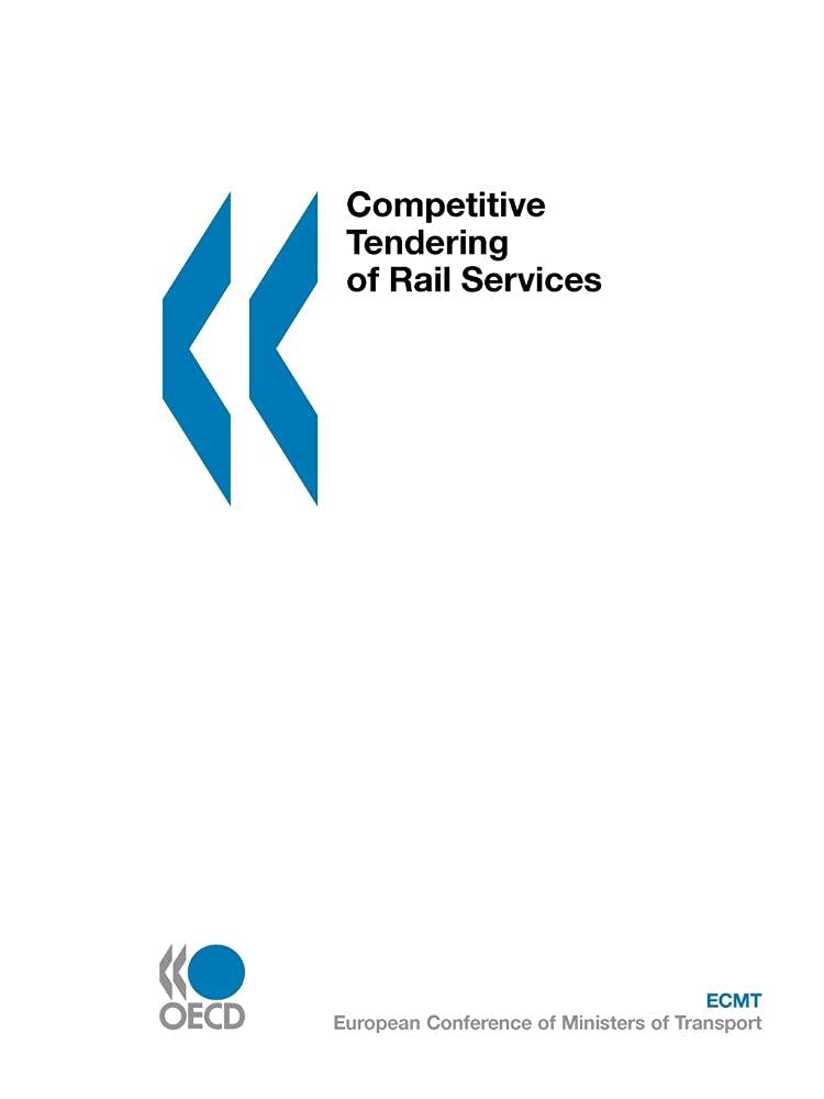 Buy Competitive Tendering of Rail Services — BookShops.in