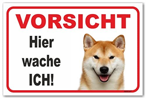 AdriLeo Schild - Vorsicht Shiba Inu - Hier wache ich - (30x40cm) / Achtung Familienhund Wachhund japanischer Hund robust langlebig UV-beständig wetterfestes Warnschild