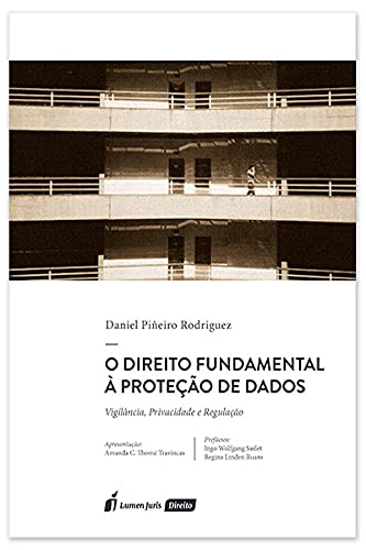Direito Fundamental À Proteção De Dados, O - 2021 - Daniel Piñeiro Rodriguez