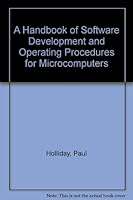 A Handbook of Software Development and Operating Procedures for Microcomputers 0029495105 Book Cover