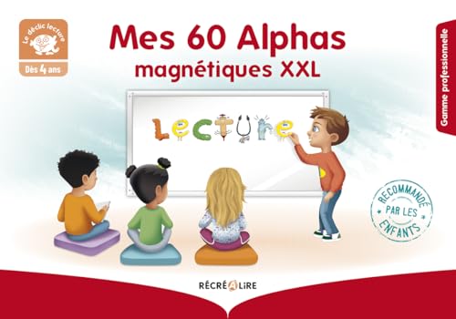 Mes 60 Alphas magnétiques XXL