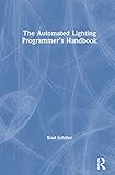 dmx lighting controller wireless  The Automated Lighting Programmer\'s Handbook