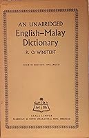 An Unabridged Malay-English Dictionary B002EEYS0S Book Cover