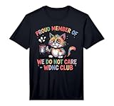 Mens Kitty Funny Cat Meme We Do Not Care Club WDNC Cat Performance T-Shirt