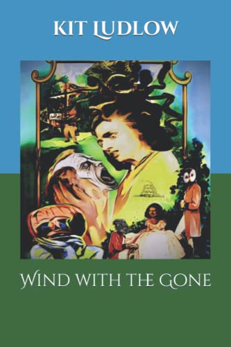 Wind with the Gone (Color Print Editions)