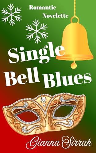 Single Bell Blues (Finding the One Series)