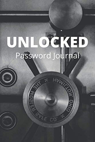 UNLOCKED Password Journal: Password Log book with Alphabetical Tabs printed, 6 x 9 inches Pocket size handy, 162 Total pages
