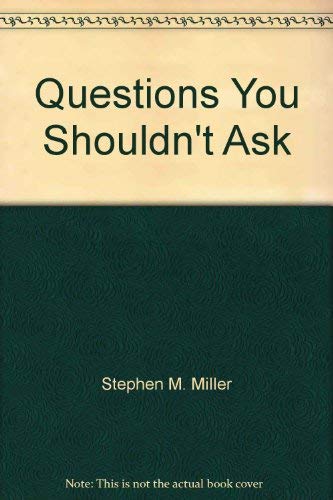 Questions You Shouldn't Ask About Christianity 0834111225 Book Cover