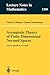Asymptotic Theory of Finite Dimensional Normed Spaces: Isoperimetric Inequalities in Riemannian Manifolds (Lecture Notes in Mathematics (1200))