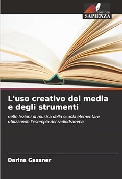 Paperback L'uso creativo dei media e degli strumenti [Italian] Book