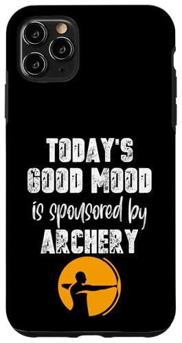 Archery Today's Good Mood is �X�|���T�[ �A�[�`�F���[�M�t�g �X�}�z�P�[�X iPhone 11 Pro Max �p