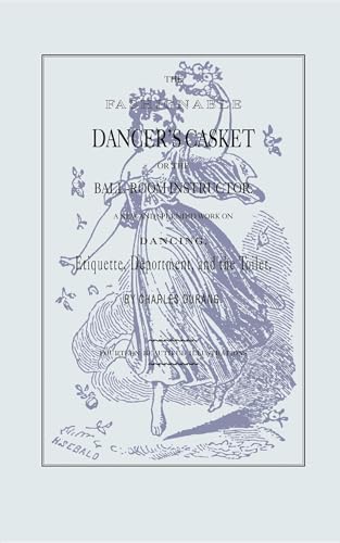 Fashionable Dancer's Casket, The (Applewood Books)