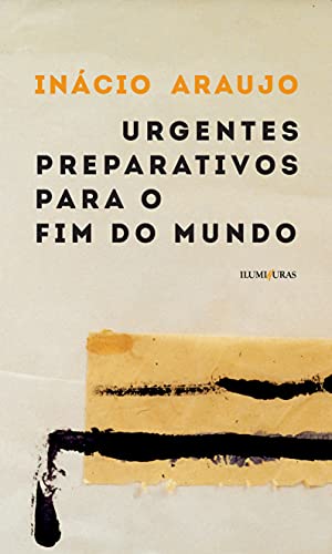 Urgentes preparativos para o fim do mundo