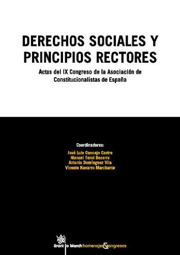 Derechos Sociales y Principios Rectores Actas del IX Congreso de la ...