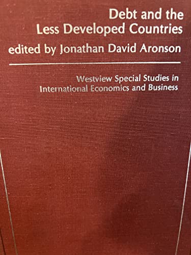 Debt And The Less Developed Countries 089158370X Book Cover