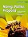 Produktbild Honig, Pollen, Propolis: Sanfte Heilkraft aus dem Bienenstock