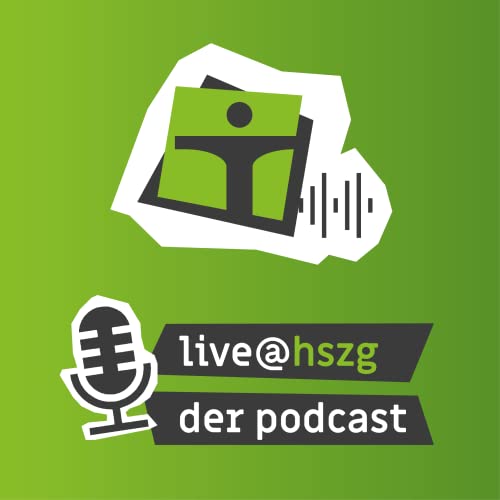 live@hszg - Ein Podcast der Hochschule Zittau/Görlitz Titelbild