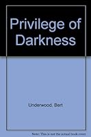 Privilege of Darkness 0935763007 Book Cover
