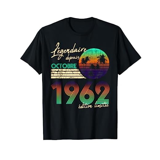 Regalo de Cumpleaños Nacidos En Legendario Desde Octubre 1962 Camiseta