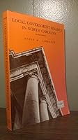Local government finance in North Carolina 1560110996 Book Cover