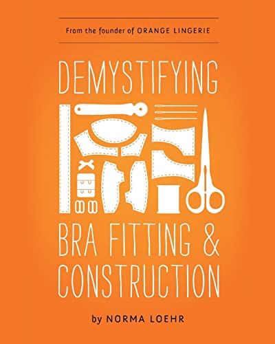 Demystifying Bra Fitting and Construction view 2