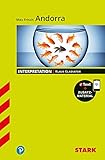 STARK Interpretationen Deutsch - Max Frisch: Andorra: Buch + Online-Content (STARK-Verlag - Interpretationen) - Klaus Gladiator 